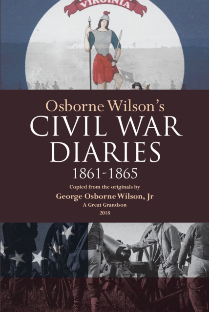 Osborne Wilson's Civil War Diaries, EPUB eBook