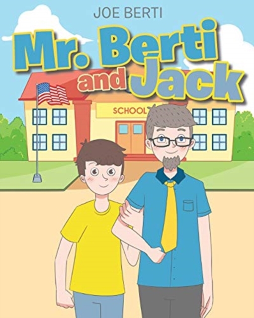 Mr. Berti and Jack, Paperback / softback Book