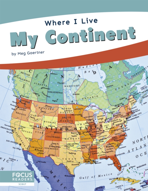 Where I Live: My Continent, Hardback Book