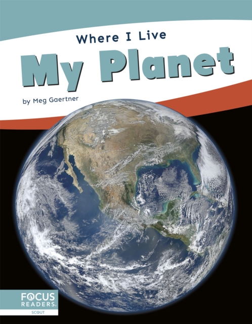 Where I Live: My Planet, Hardback Book