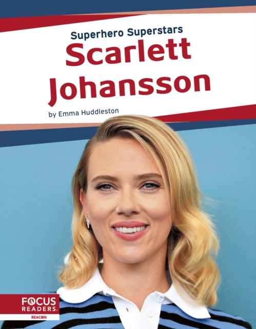 Superhero Superstars: Scarlett Johansson, Hardback Book