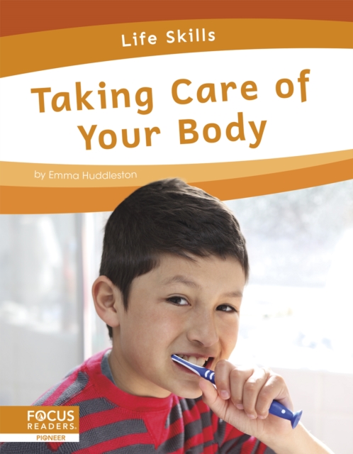Life Skills: Taking Care of Your Body, Paperback / softback Book