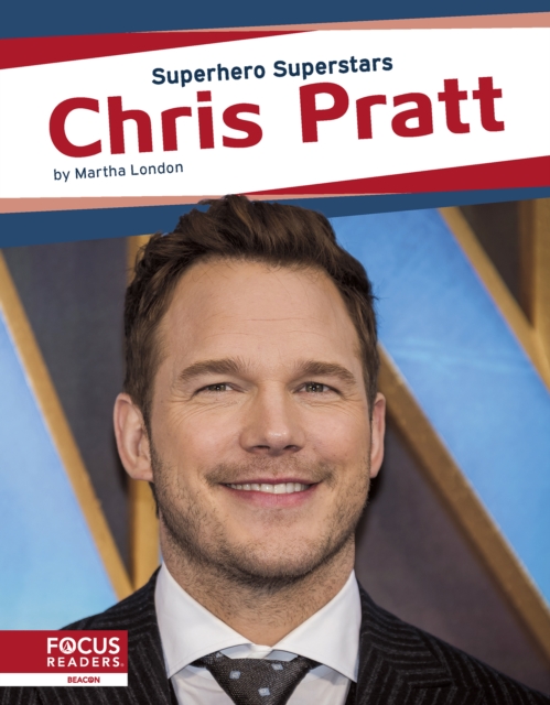 Superhero Superstars: Chris Pratt, Paperback / softback Book