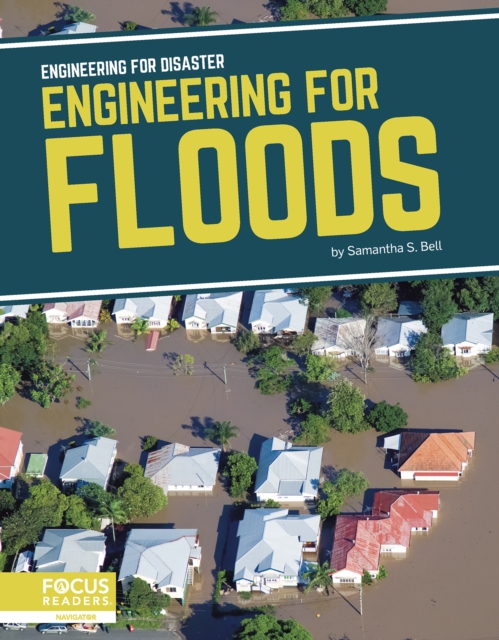 Engineering for Disaster: Engineering for Floods, Paperback / softback Book
