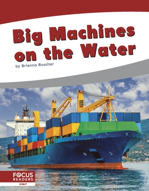 Big Machines on the Water, Paperback / softback Book