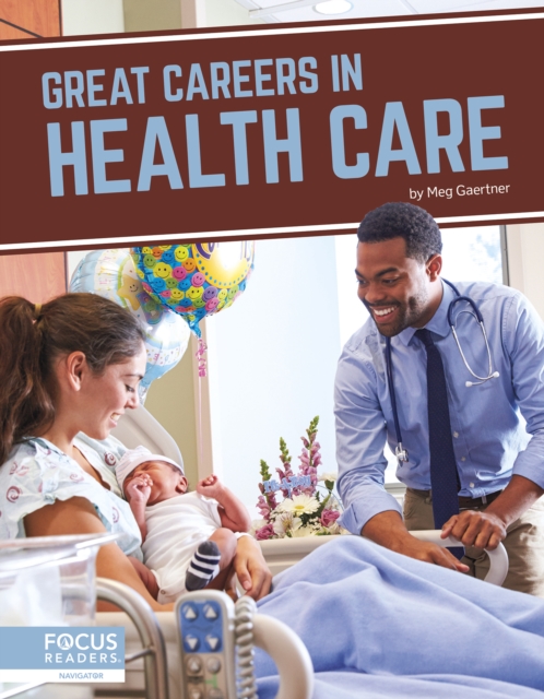 Great Careers in Health Care, Hardback Book