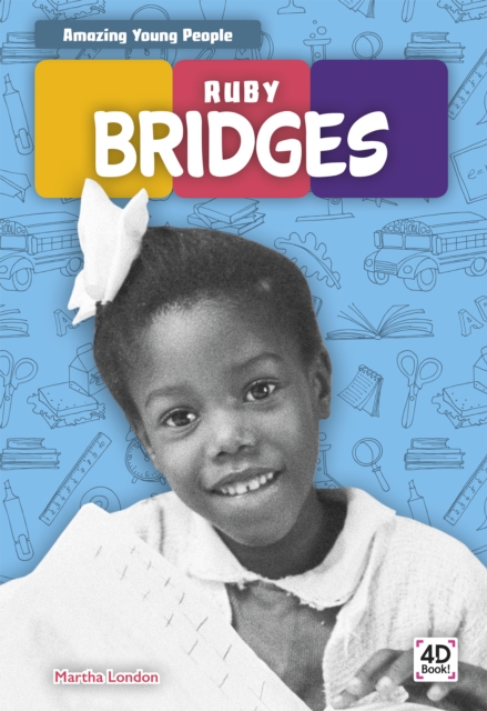 Amazing Young People: Ruby Bridges, Paperback / softback Book