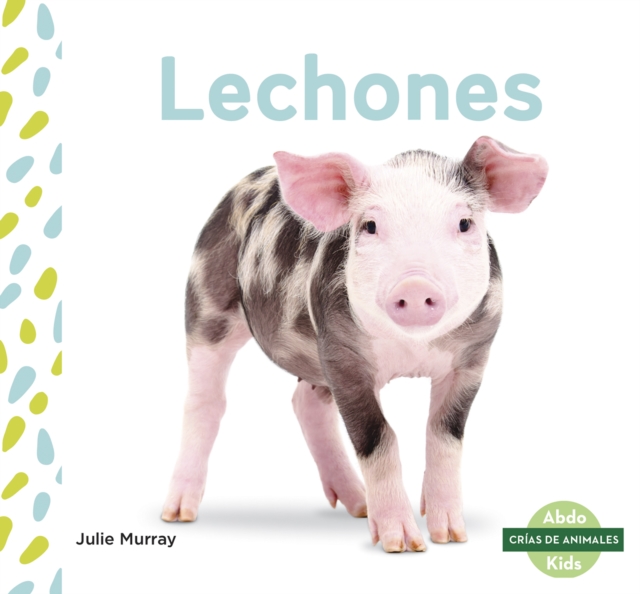 Lechones (Piglets), Paperback / softback Book