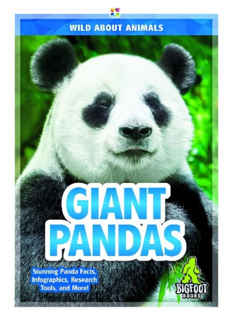 Wild About Animals: Giant Pandas, Paperback / softback Book