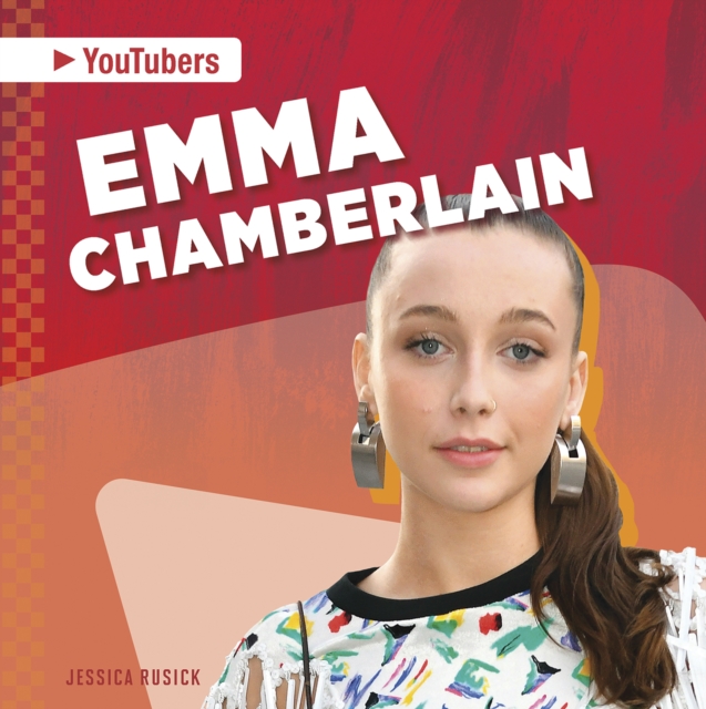 YouTubers: Emma Chamberlain, Paperback / softback Book