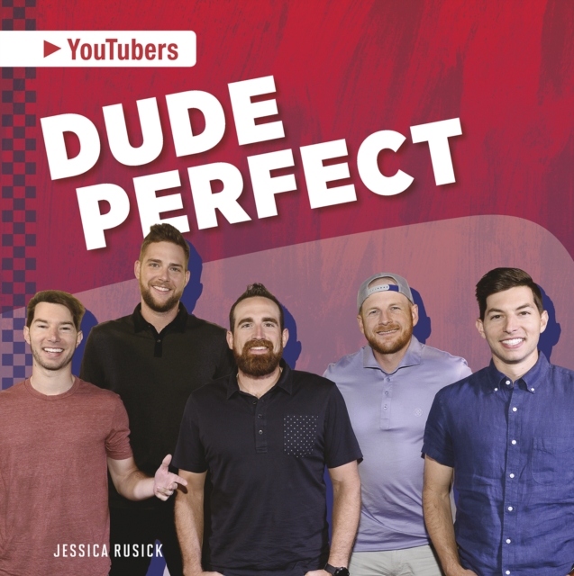 YouTubers: Dude Perfect, Paperback / softback Book