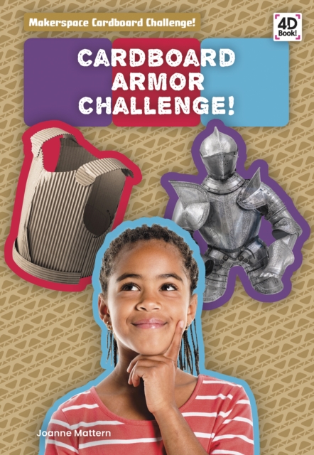 Cardboard Armor Challenge!, Paperback / softback Book