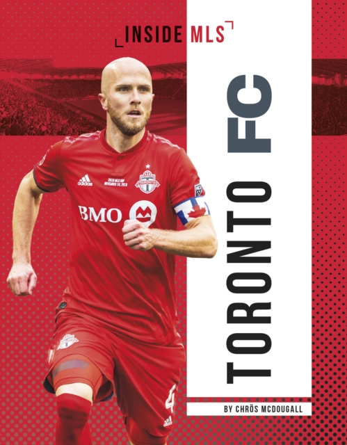 Toronto FC, Paperback / softback Book