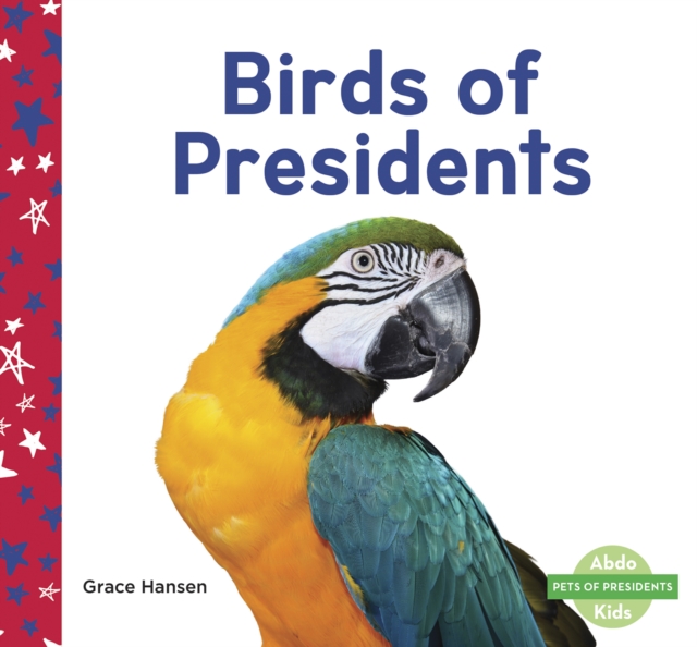 Birds of Presidents, Paperback / softback Book