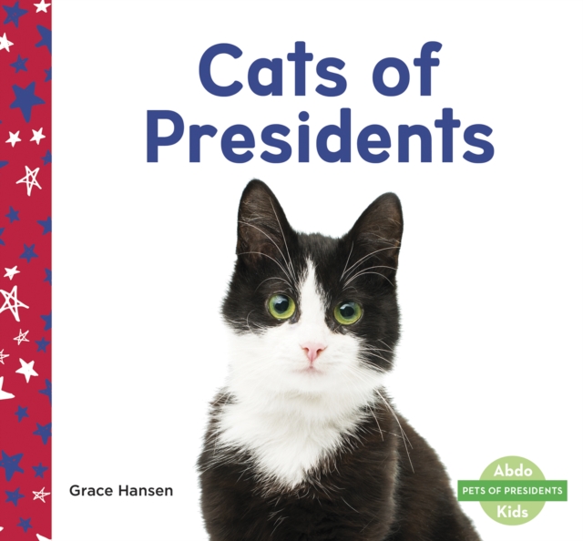 Cats of Presidents, Paperback / softback Book