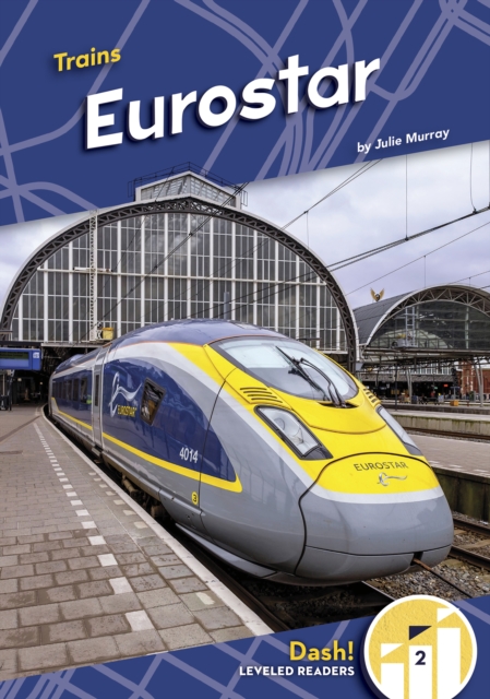 Trains: Eurostar, Paperback / softback Book