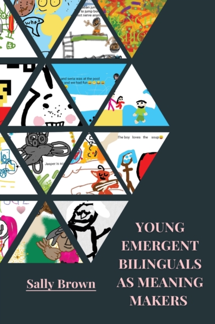 Young Emergent Bilinguals as Meaning Makers, Paperback / softback Book
