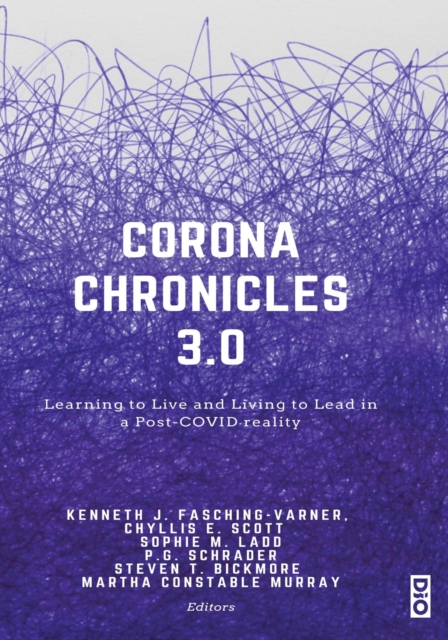 Corona Chronicles 3.0 : Learning to Live and Living to Lead in a Post-COVID reality, EPUB eBook