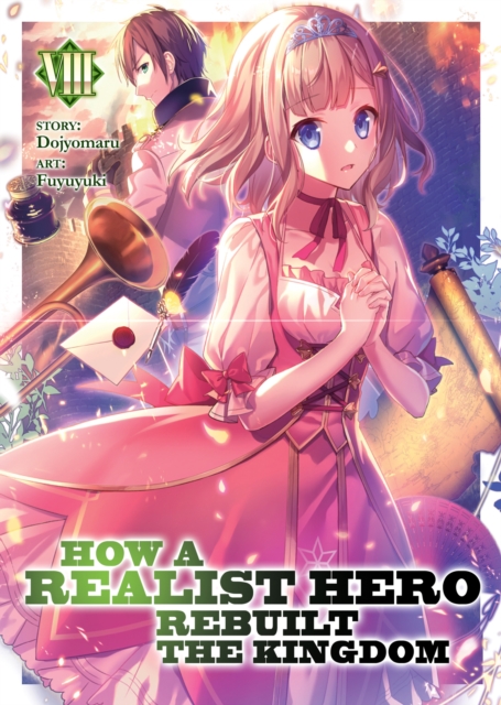 How a Realist Hero Rebuilt the Kingdom (Light Novel) Vol. 8, Paperback / softback Book