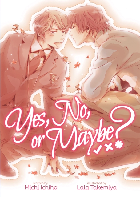 Yes, No, or Maybe? (Light Novel 1), Paperback / softback Book