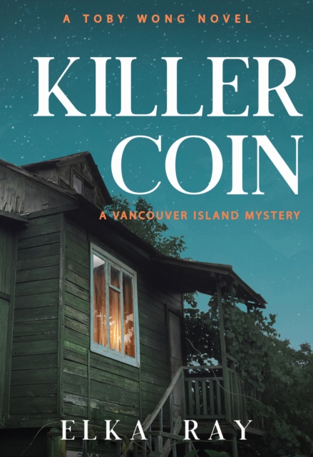 Killer Coin : A Vancouver Island Mystery, Paperback / softback Book