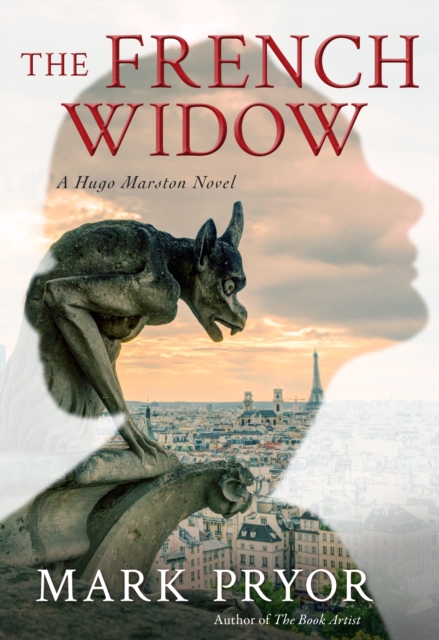 The French Widow : A Hugo Marston Novel, Paperback / softback Book