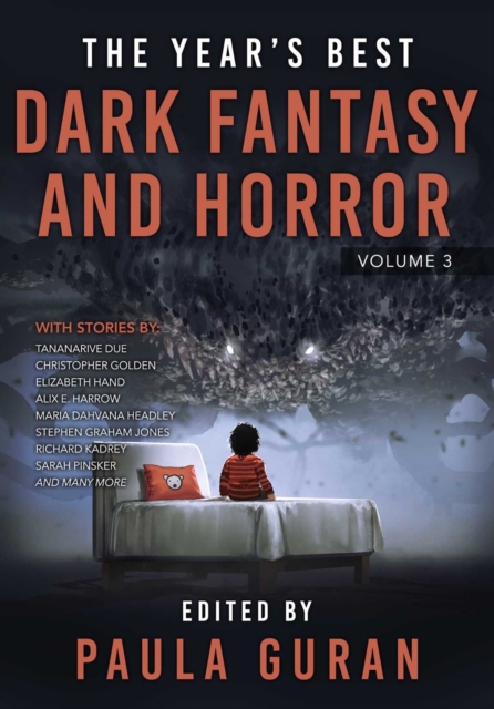 The Year's Best Dark Fantasy & Horror: Volume 3, Paperback / softback Book