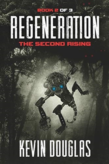 Regeneration : The 2nd Rising, Paperback / softback Book