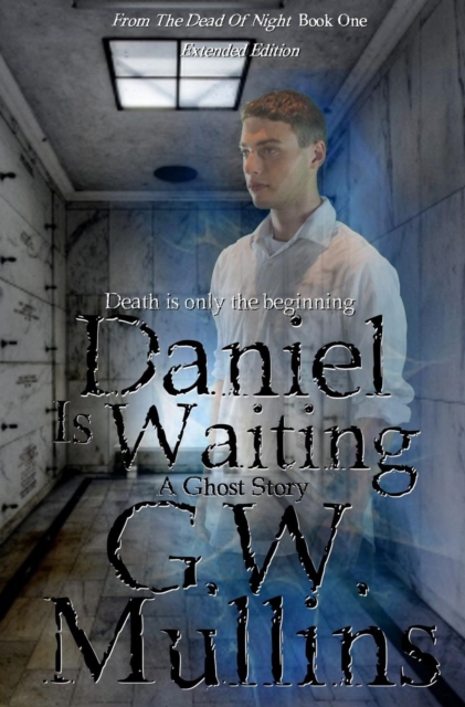 Daniel Is Waiting Extended Edition, Hardback Book