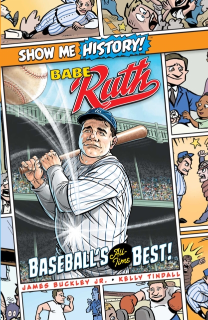 Babe Ruth: Baseball's All-Time Best!, Hardback Book