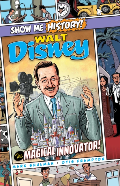 Walt Disney: The Magical Innovator!, Hardback Book