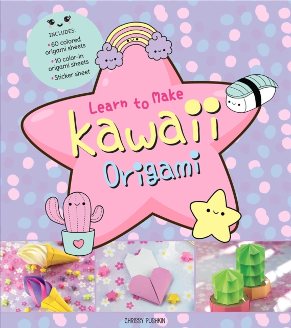 Learn to Make Kawaii Origami, Hardback Book