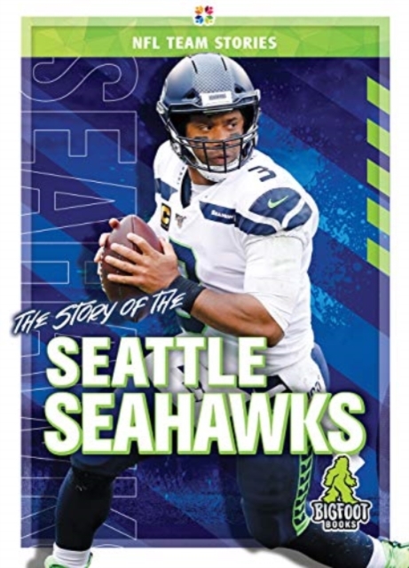 The Story of the Seattle Seahawks, Hardback Book
