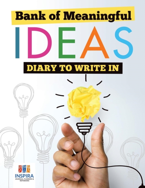Bank of Meaningful Ideas Diary to Write In, Paperback / softback Book
