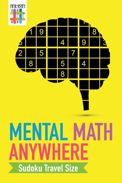 Mental Math Anywhere Sudoku Travel Size, Paperback / softback Book