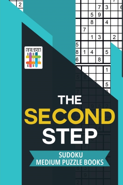 The Second Step Sudoku Medium Puzzle Books, Paperback / softback Book