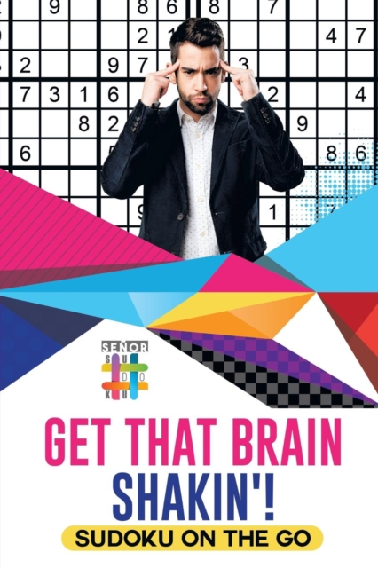 Get That Brain Shakin'! Sudoku on the Go, Paperback / softback Book