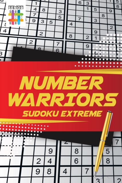 Number Warriors Sudoku Extreme, Paperback / softback Book