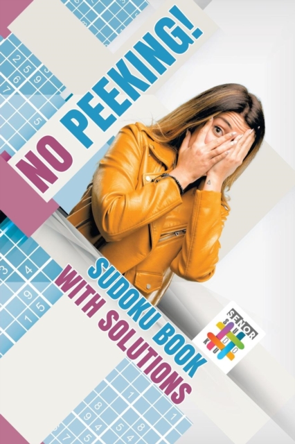 No Peeking! - Sudoku Book with Solutions, Paperback / softback Book