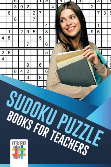 Sudoku Puzzle Books for Teachers, Paperback / softback Book