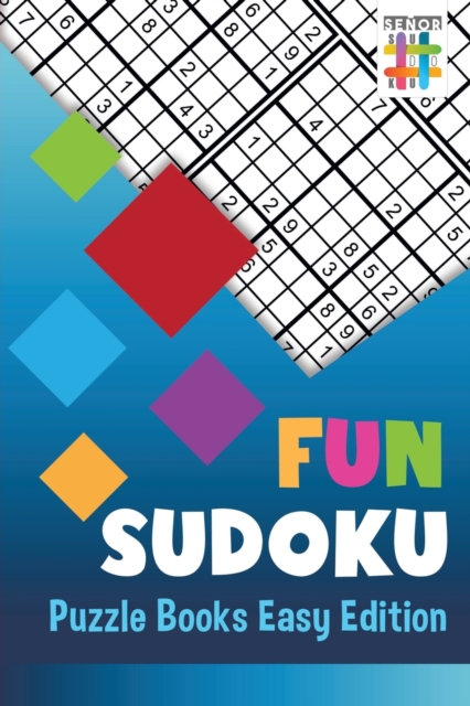 Fun Sudoku Puzzle Books Easy Edition, Paperback / softback Book