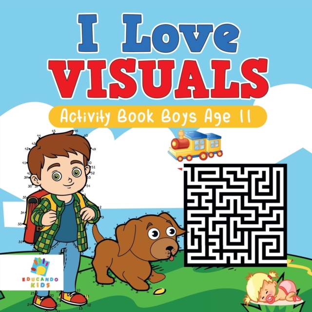 I Love Visuals - Activity Book Boys Age 11, Paperback / softback Book