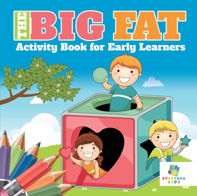 The Big Fat Activity Book for Early Learners, Paperback / softback Book