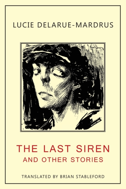 The Last Siren : and Other Stories, Paperback / softback Book