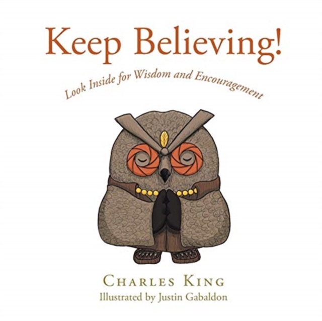 Keep Believing!, Paperback / softback Book