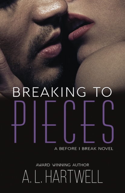 Breaking to Pieces, Paperback / softback Book