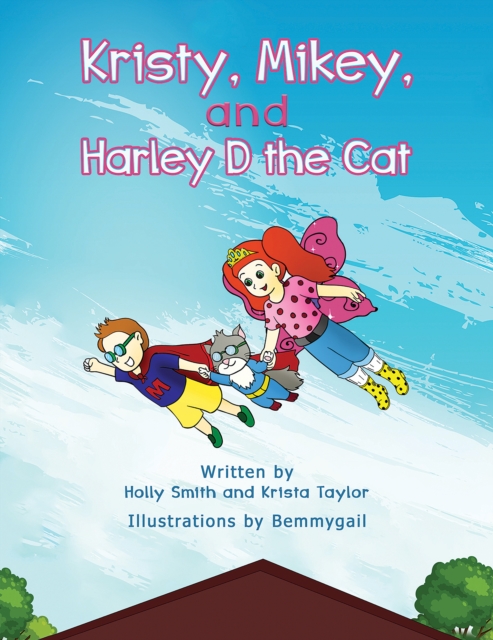 Kristy, Mikey, and Harley D the Cat, EPUB eBook