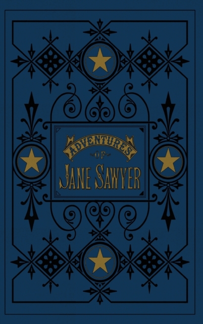 The Adventures of Jane Sawyer, Hardback Book