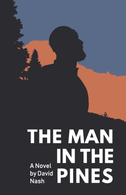 The Man in the Pines, Paperback / softback Book