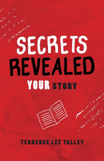 Secrets Revealed : YOUR Story, Paperback / softback Book